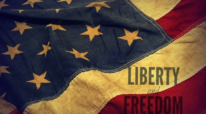 Freedom and Liberty: The American Ideal